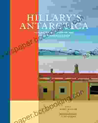 Hillary S Antarctica Laura Dave