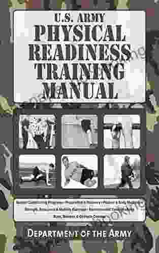U S Army Physical Readiness Training Manual (US Army Survival)