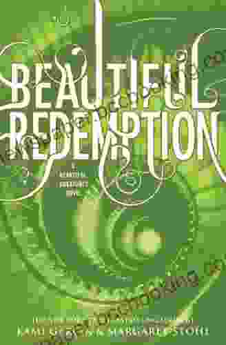Beautiful Redemption (Beautiful Creatures 4)
