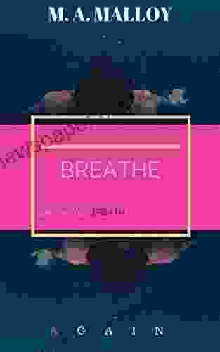 BREATHE: Life Into Your Breath Again