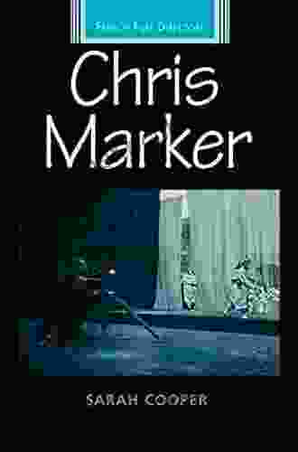 Chris Marker (French Film Directors Series)