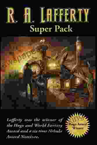 R A Lafferty Super Pack (Positronic Super Pack 43)