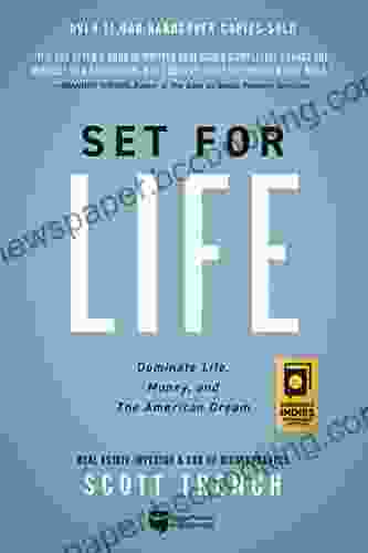 Set For Life: Dominate Life Money And The American Dream