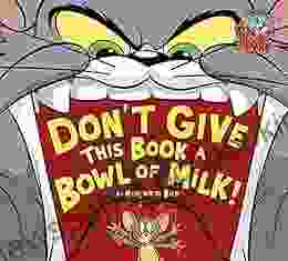 Don T Give This A Bowl Of Milk (Tom And Jerry)