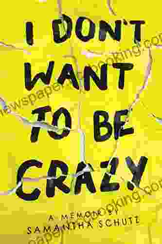I Don T Want To Be Crazy