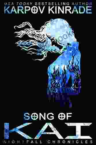 Song Of Kai (The Nightfall Chronicles 3)
