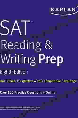 SAT Reading Writing Prep: Over 300 Practice Questions + Online (Kaplan Test Prep)