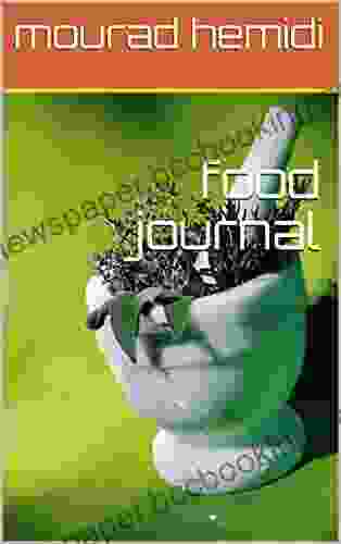 Food Journal Kara Richardson Whitely