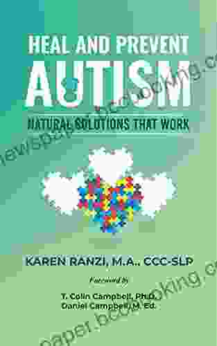 Heal And Prevent Autism: Natural Solutions That Work