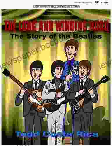 The Long And Winding Road: The Story Of The Beatles
