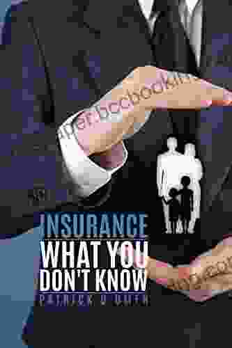 Insurance What You Don T Know