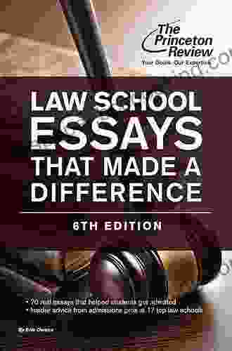 Law School Essays That Made A Difference 6th Edition (Graduate School Admissions Guides)