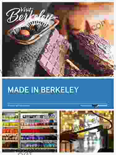 Made In Berkeley (Visit Berkeley)