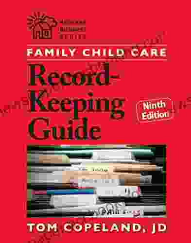 Family Child Care Record Keeping Guide Ninth Edition (Redleaf Business Series)