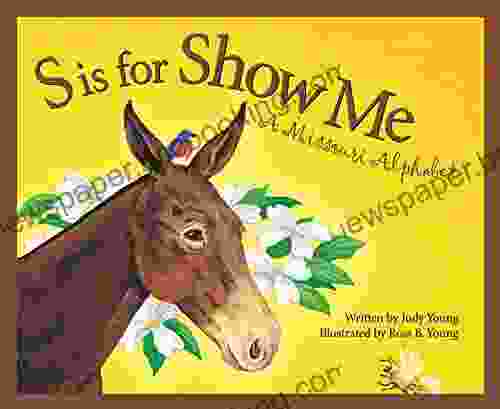 S Is For Show Me: A Missouri Alphabet (Discover America State By State)