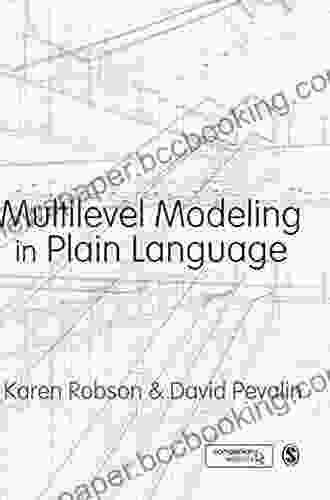 Multilevel Modeling In Plain Language