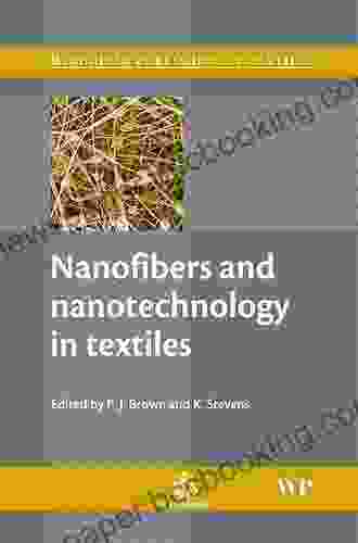 Nanofibers And Nanotechnology In Textiles (Woodhead Publishing In Textiles)