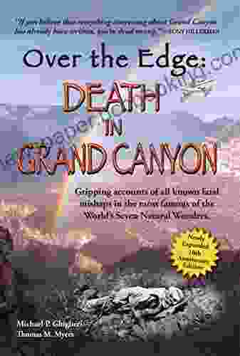 Over The Edge: Death In Grand Canyon