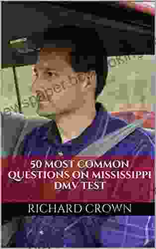 Pass Your Mississippi DMV Test Guaranteed 50 Real Test Questions Mississippi DMV Practice Test Questions