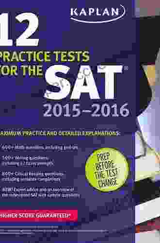 8 Practice Tests For The SAT: 1 200+ SAT Practice Questions (Kaplan Test Prep)