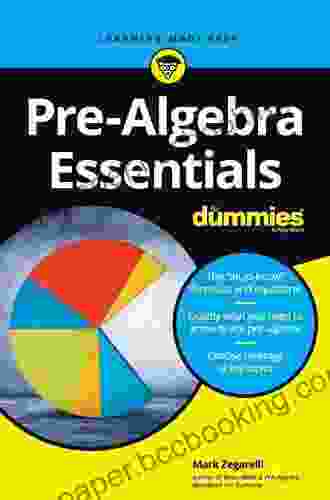 Pre Algebra Essentials For Dummies Mark Zegarelli