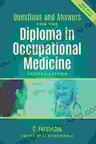 Questions And Answers For The Diploma In Occupational Medicine Revised Edition