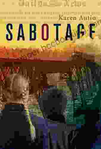 Sabotage Karen Autio