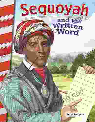 Sequoyah And The Written Word (Social Studies Readers)