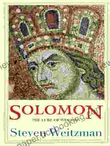 Solomon: The Lure Of Wisdom (Jewish Lives)
