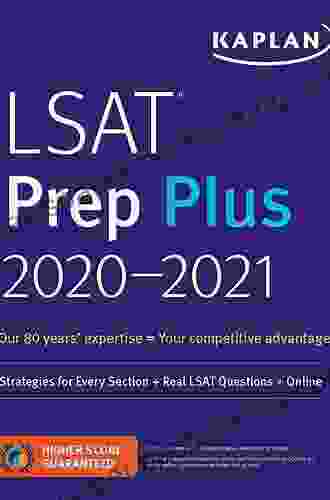 LSAT Prep Plus 2024: Strategies For Every Section + Real LSAT Questions + Online (Kaplan Test Prep)