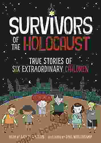 Survivors Of The Holocaust: (A Graphic Novel)