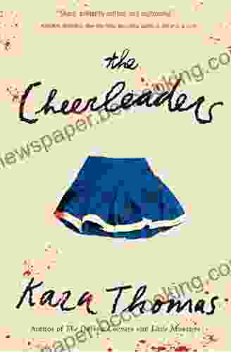 The Cheerleaders Kara Thomas