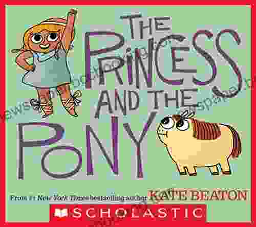 The Princess And The Pony