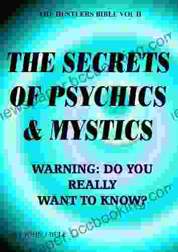 The Secrets Of Psychics Mystics (The Hustlers Bible 2)