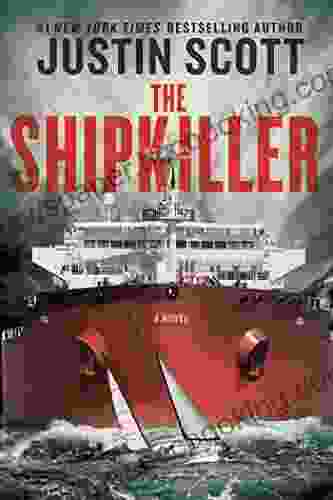 The Shipkiller Justin Scott