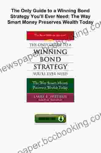 The Only Guide To A Winning Investment Strategy You Ll Ever Need: The Way Smart Money Preserves Wealth Today