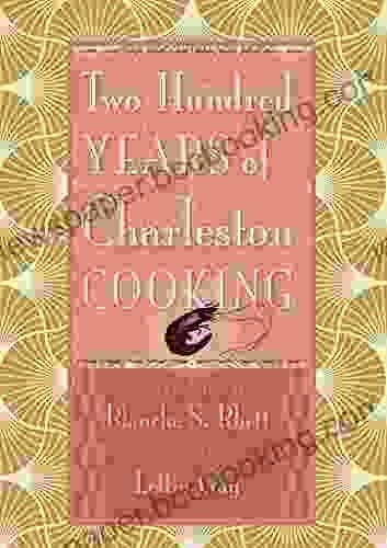 Two Hundred Years Of Charleston Cooking