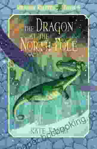 Dragon Keepers #6: The Dragon At The North Pole
