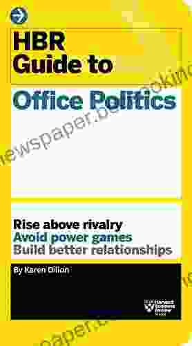 HBR Guide To Office Politics (HBR Guide Series)