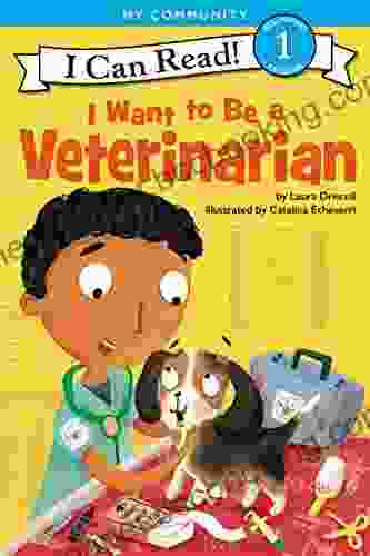 I Want To Be A Veterinarian (I Can Read Level 1)