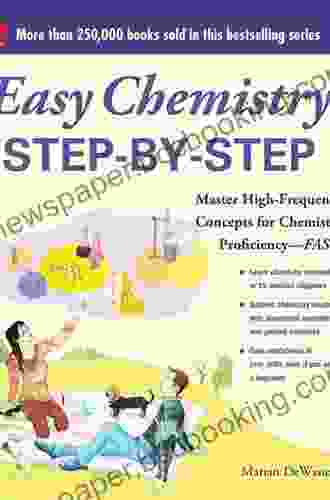 Easy Chemistry Step By Step (Easy Step By Step Series)