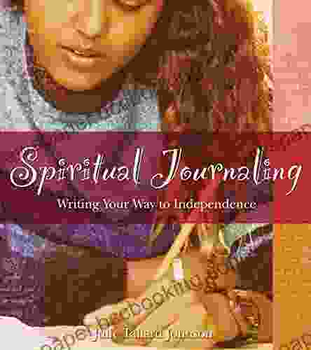 Spiritual Journaling: Writing Your Way To Independence