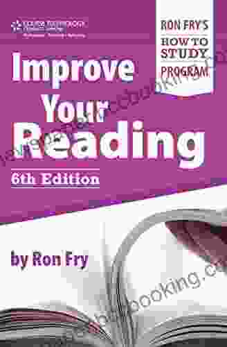 Improve Your Reading (Ron Fry S How To Study Program)