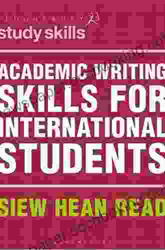 Academic Writing Skills For International Students (Bloomsbury Study Skills)