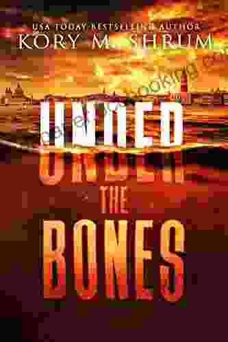 Under The Bones: A Lou Thorne Thriller (Shadows In The Water 2)