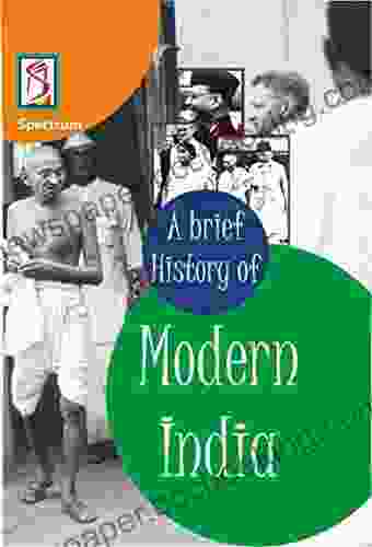 A Brief History Of Modern India 2024 21 Edition