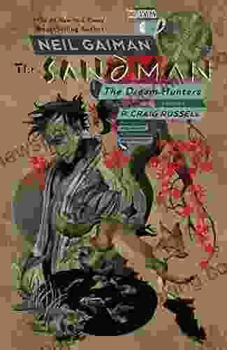 Sandman: Dream Hunters 30th Anniversary Edition (The Sandman Presents)