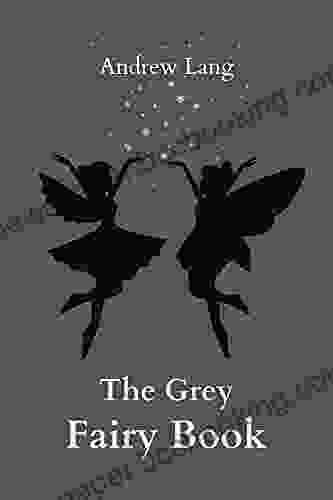 The Grey Fairy Andrew Lang
