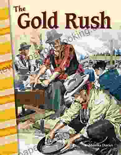 The Gold Rush (Primary Source Readers)