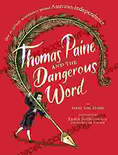 Thomas Paine And The Dangerous Word (Hyperion Picture (eBook))